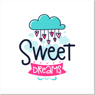 Sweet Dreams Posters and Art